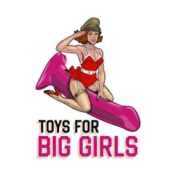 Toys for Big Girls